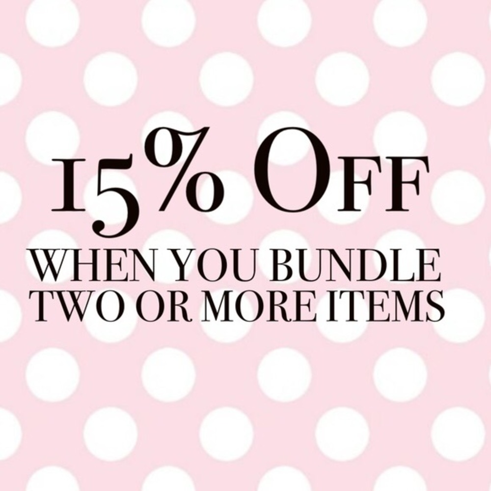 15% off when you bundle 2 or more items